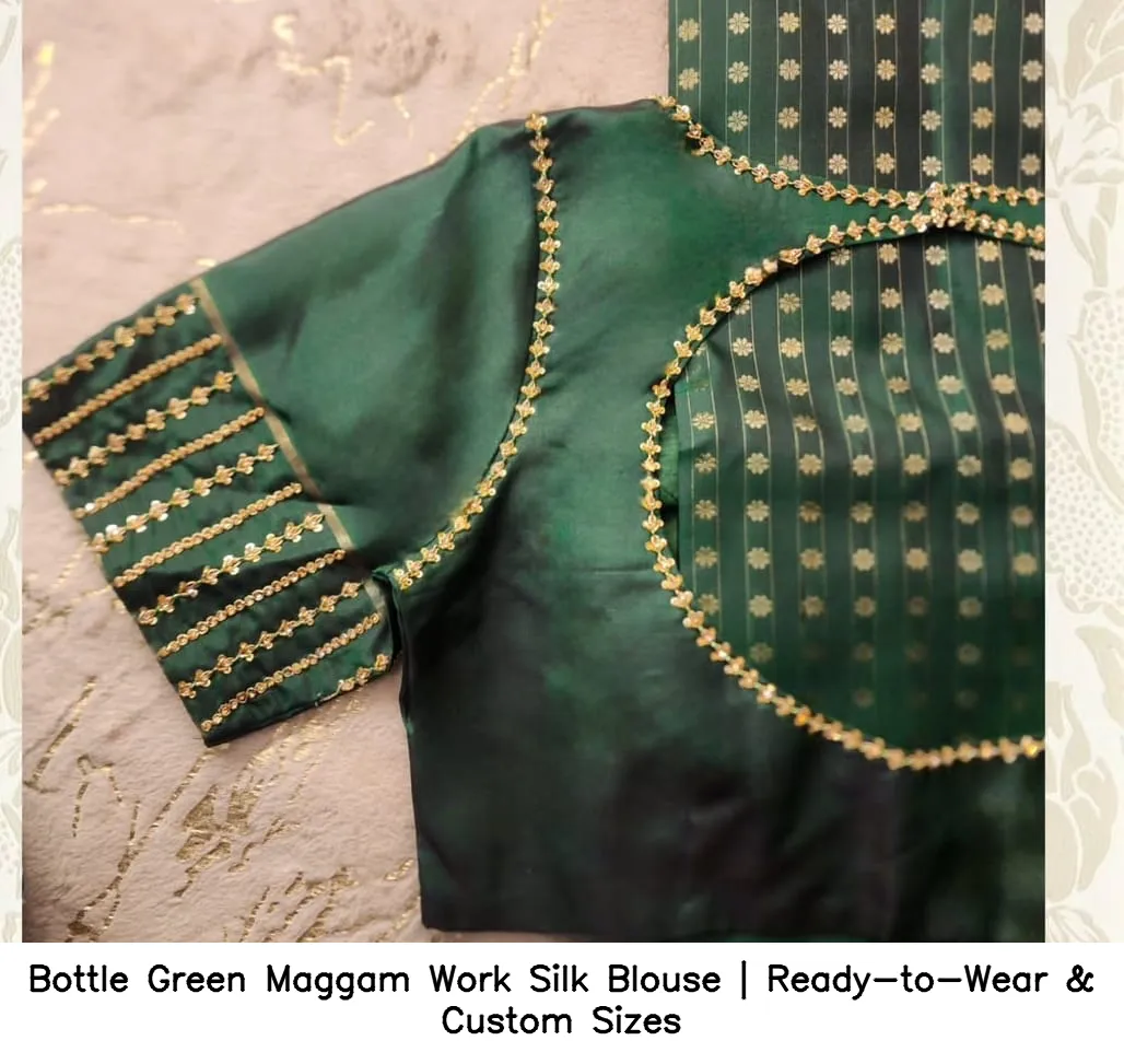 Bottle Green Maggam Work Silk Blouse | Ready-to-Wear & Custom Sizes