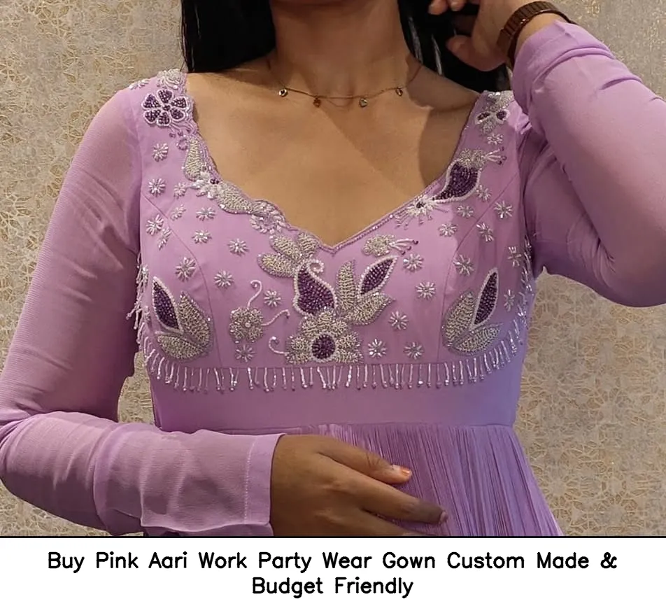 Buy Pink Aari Work Party Wear Gown – Custom Made & Budget Friendly