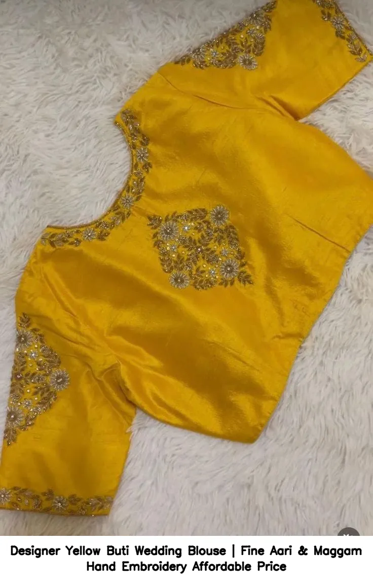 Designer Yellow Buti Wedding Blouse | Fine Aari & Maggam Hand Embroidery – Affordable Price
