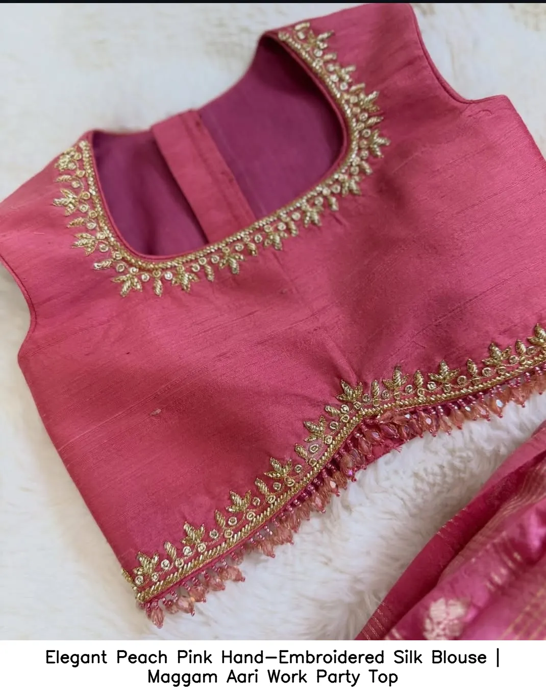 Elegant Peach Pink Hand-Embroidered Silk Blouse | Maggam Aari Work Party Top