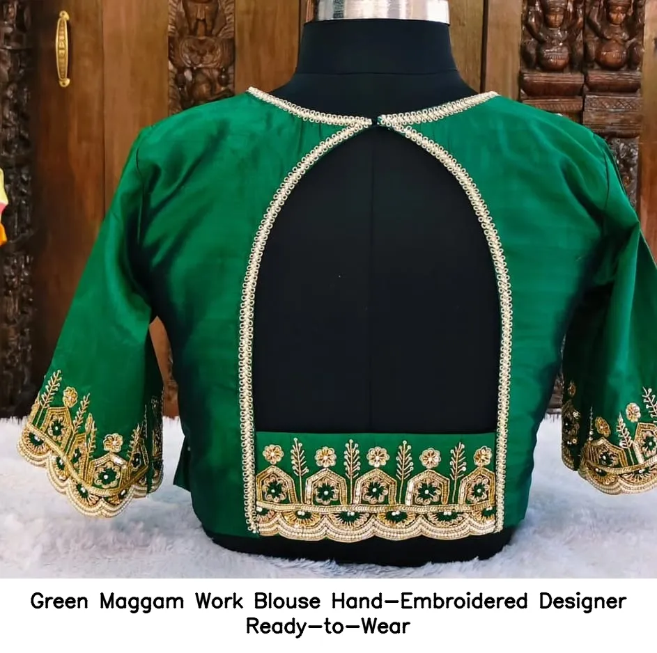 Green Maggam Work Blouse  Hand-Embroidered Designer Ready-to-Wear