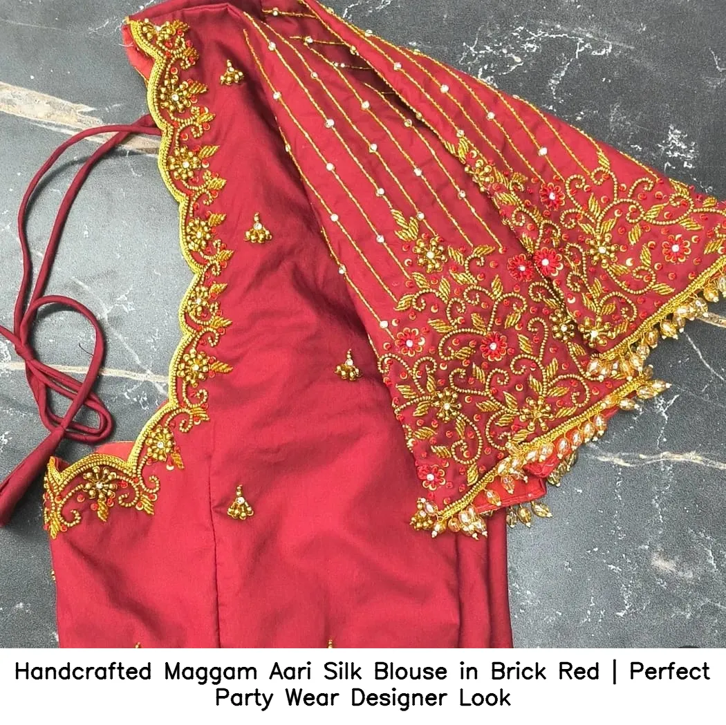 Handcrafted Maggam Aari Silk Blouse in Brick Red | Perfect Party Wear Designer Look