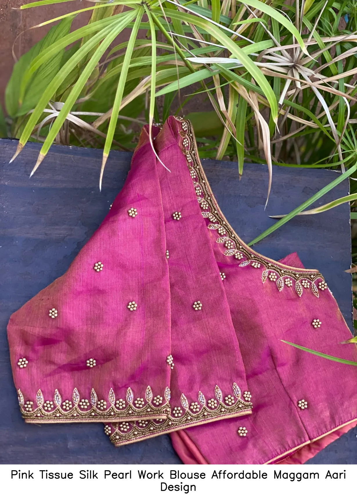 Pink Tissue Silk Pearl Work Blouse – Affordable Maggam Aari Design