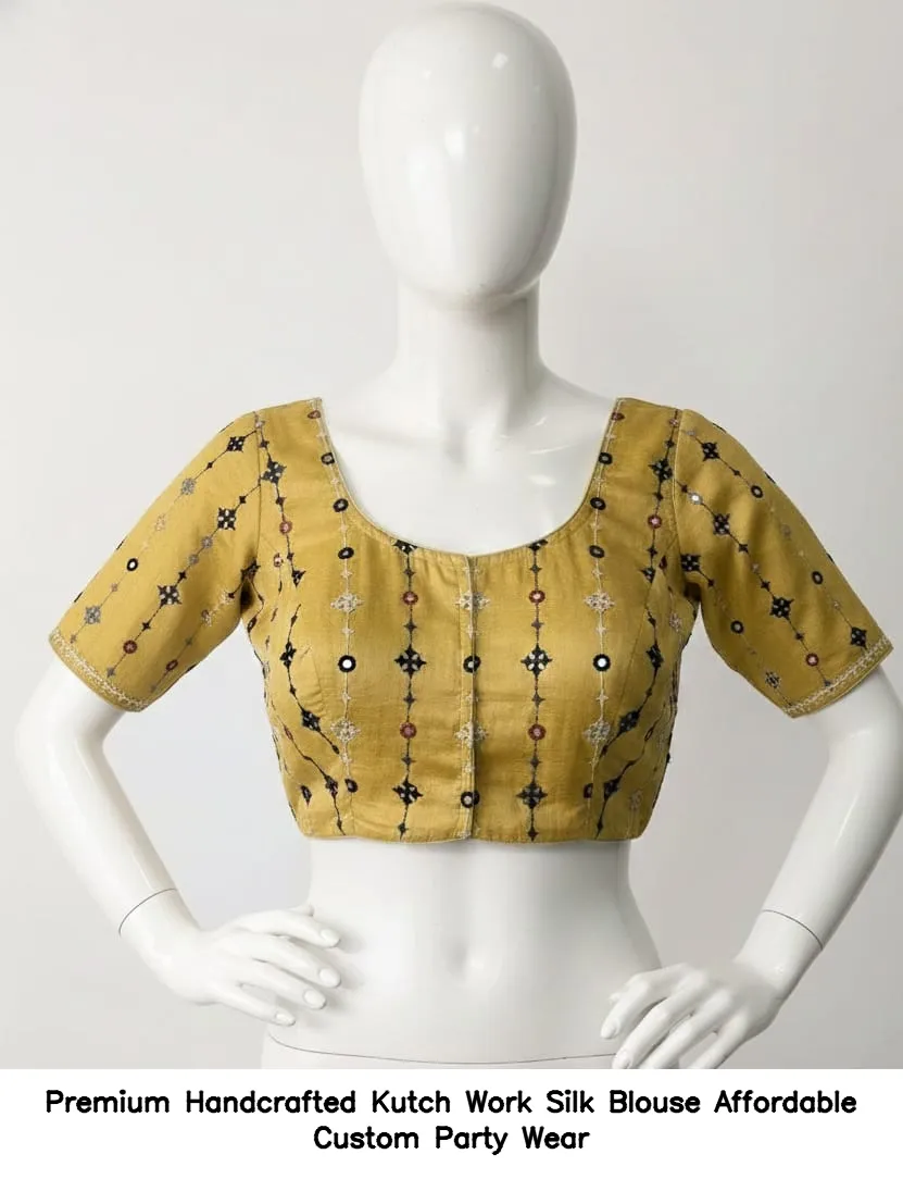 Premium Handcrafted Kutch Work Silk Blouse – Affordable Custom Party Wear
