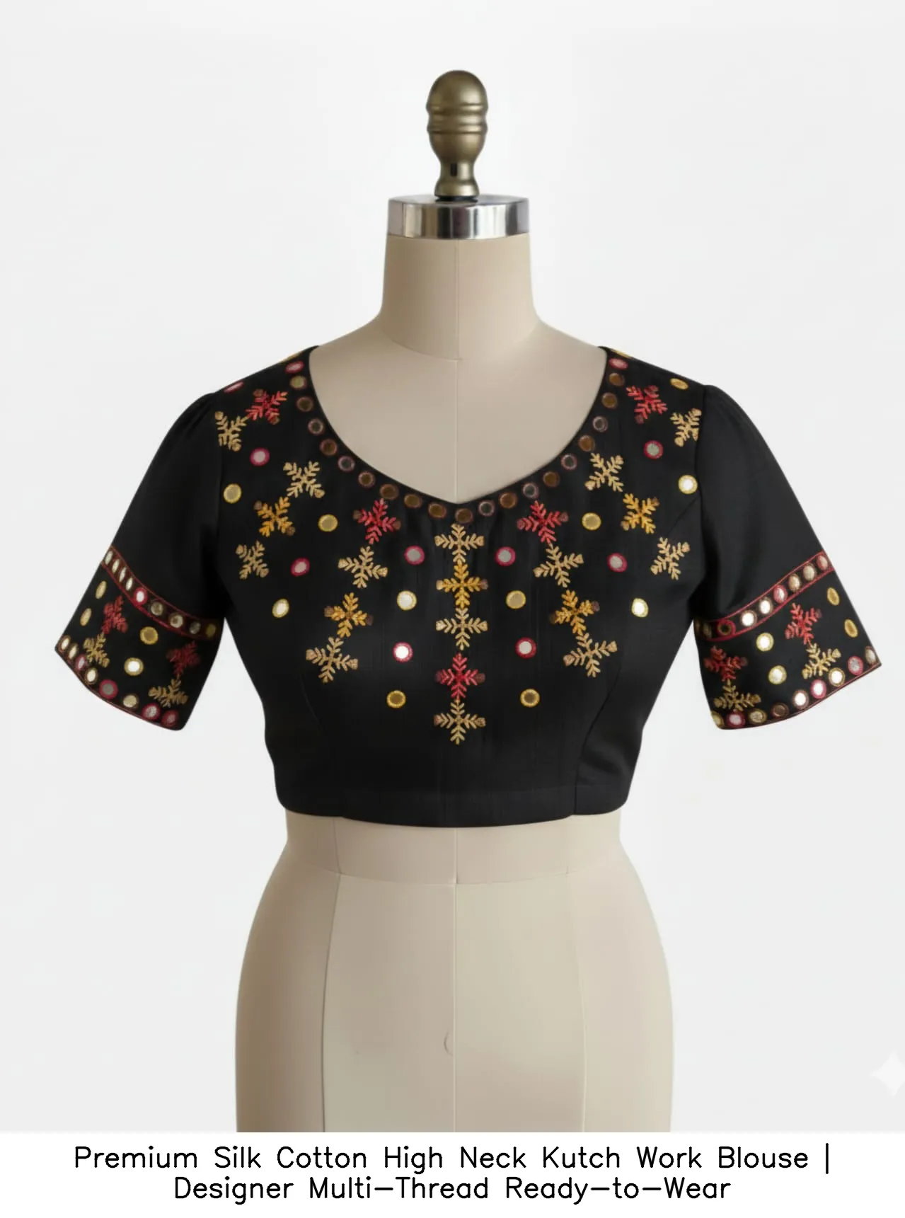 Premium Silk Cotton High Neck Kutch Work Blouse | Designer Multi-Thread Ready-to-Wear