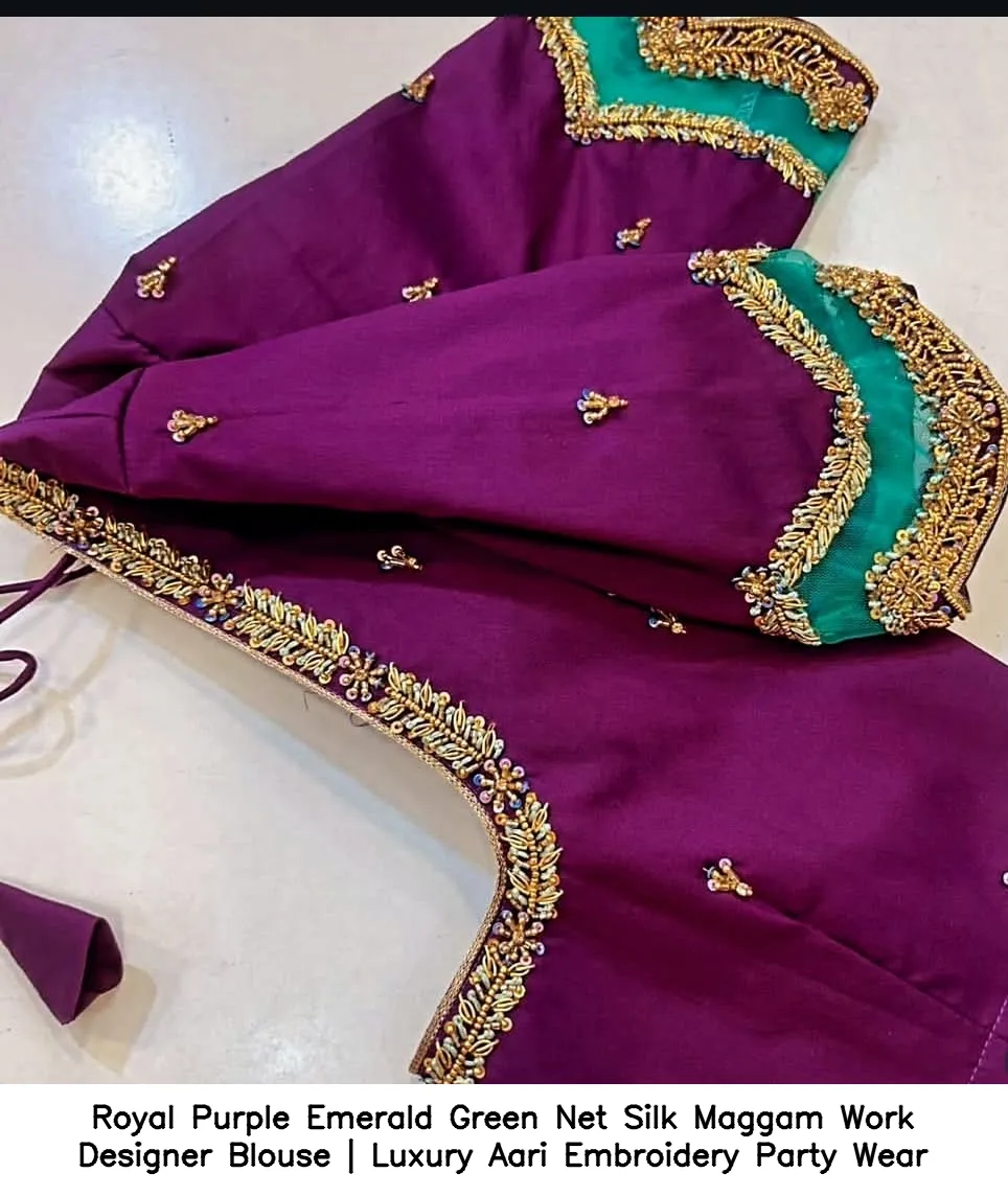 Royal Purple  Emerald Green Net Silk Maggam Work Designer Blouse | Luxury Aari Embroidery Party Wear