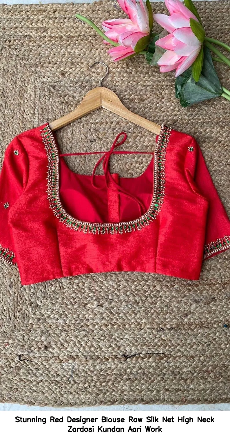 Stunning Red Designer Blouse – Raw Silk  Net High Neck  Zardosi Kundan Aari Work