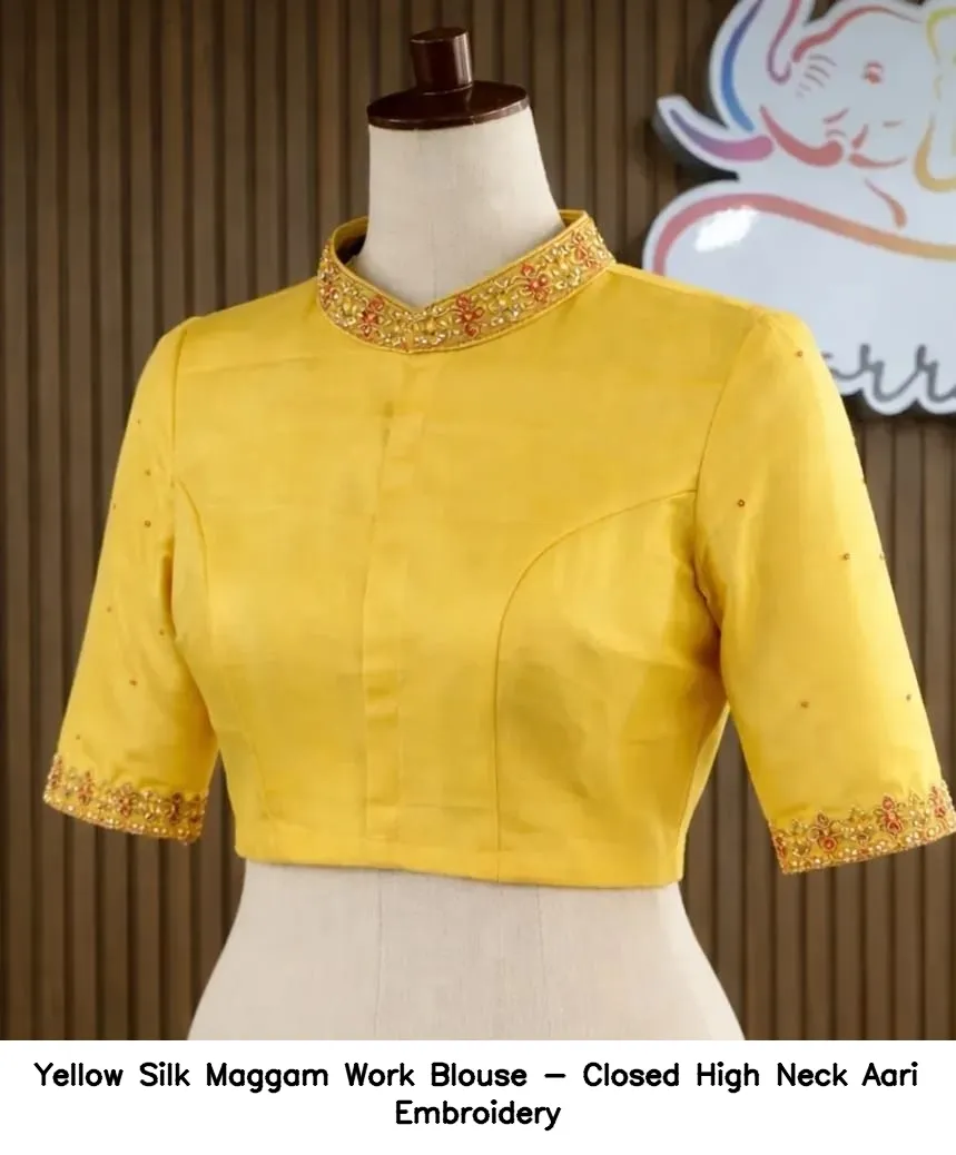 Yellow Silk Maggam Work Blouse - Closed High Neck Aari Embroidery
