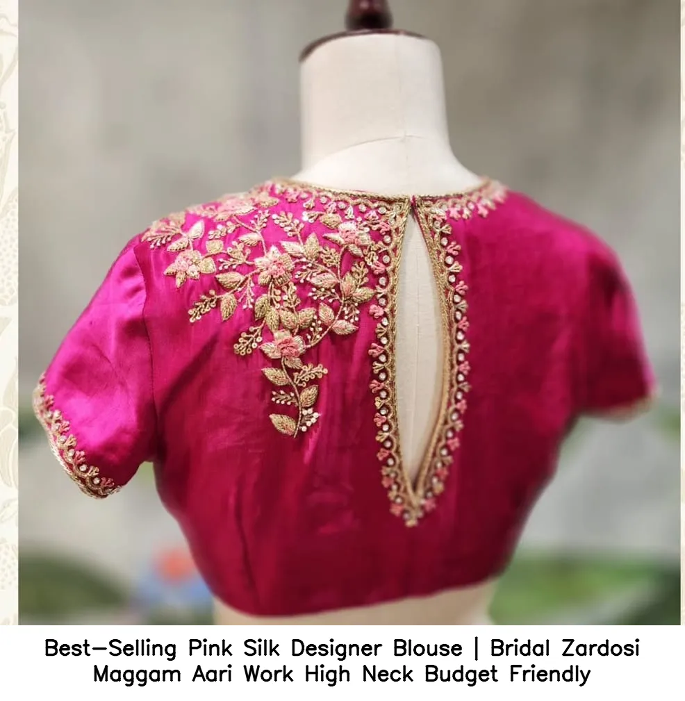 Best-Selling Pink Silk Designer Blouse | Bridal Zardosi Maggam Aari Work High Neck – Budget Friendly