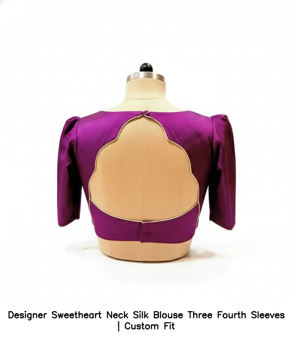 Designer Sweetheart Neck Silk Blouse – Three Fourth Sleeves | Custom Fit