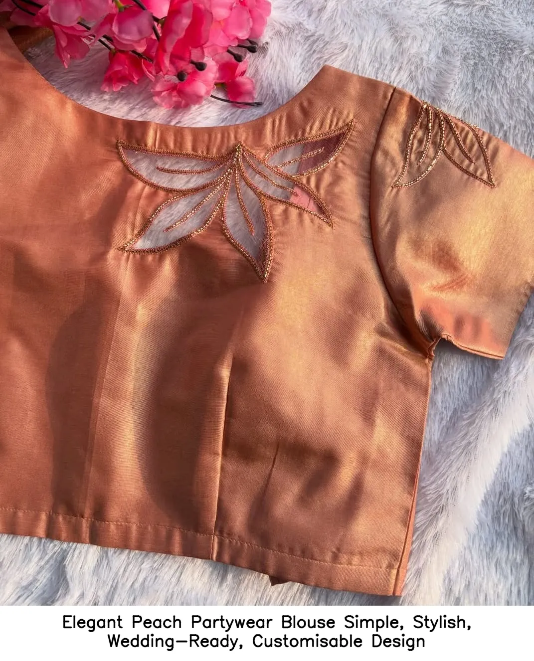 Elegant Peach Partywear Blouse – Simple, Stylish, Wedding-Ready, Customisable Design