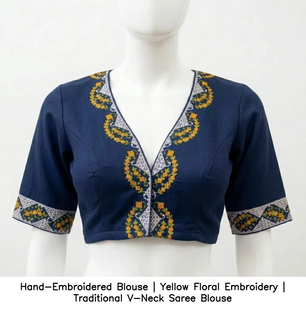 Hand-Embroidered Blouse | Yellow Floral Embroidery | Traditional V-Neck Saree Blouse