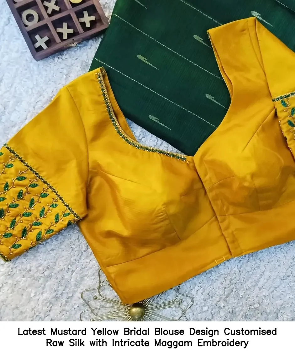Latest Mustard Yellow Bridal Blouse Design – Customised Raw Silk with Intricate Maggam Embroidery