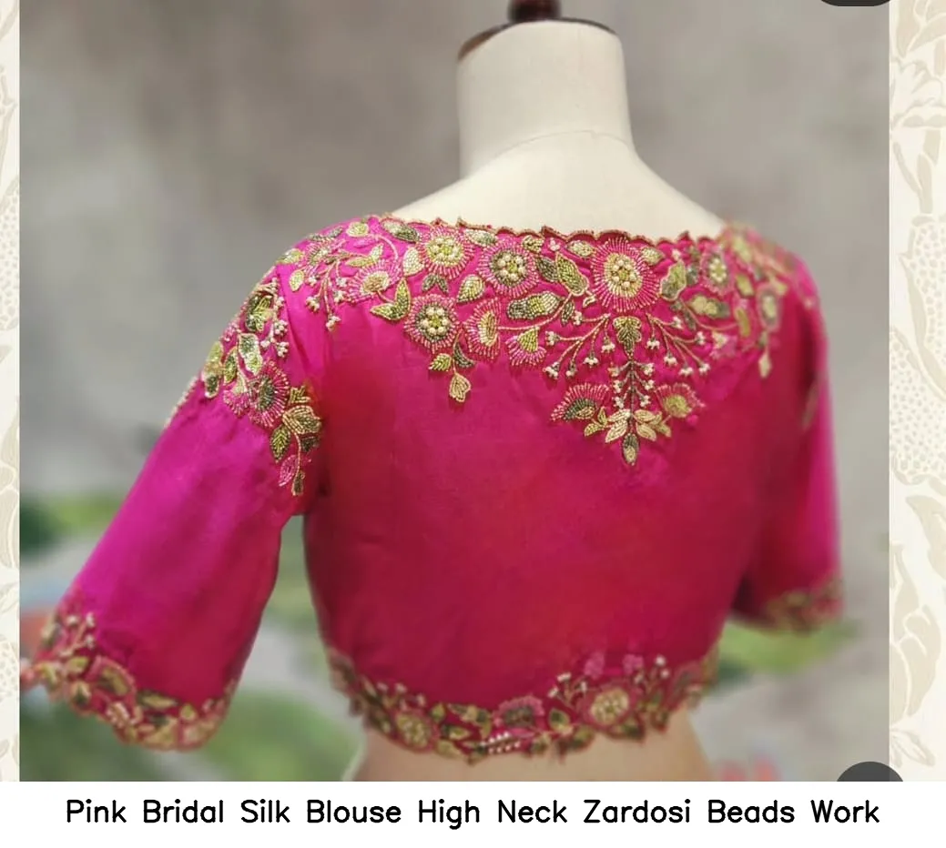 Pink Bridal Silk Blouse – High Neck Zardosi Beads Work