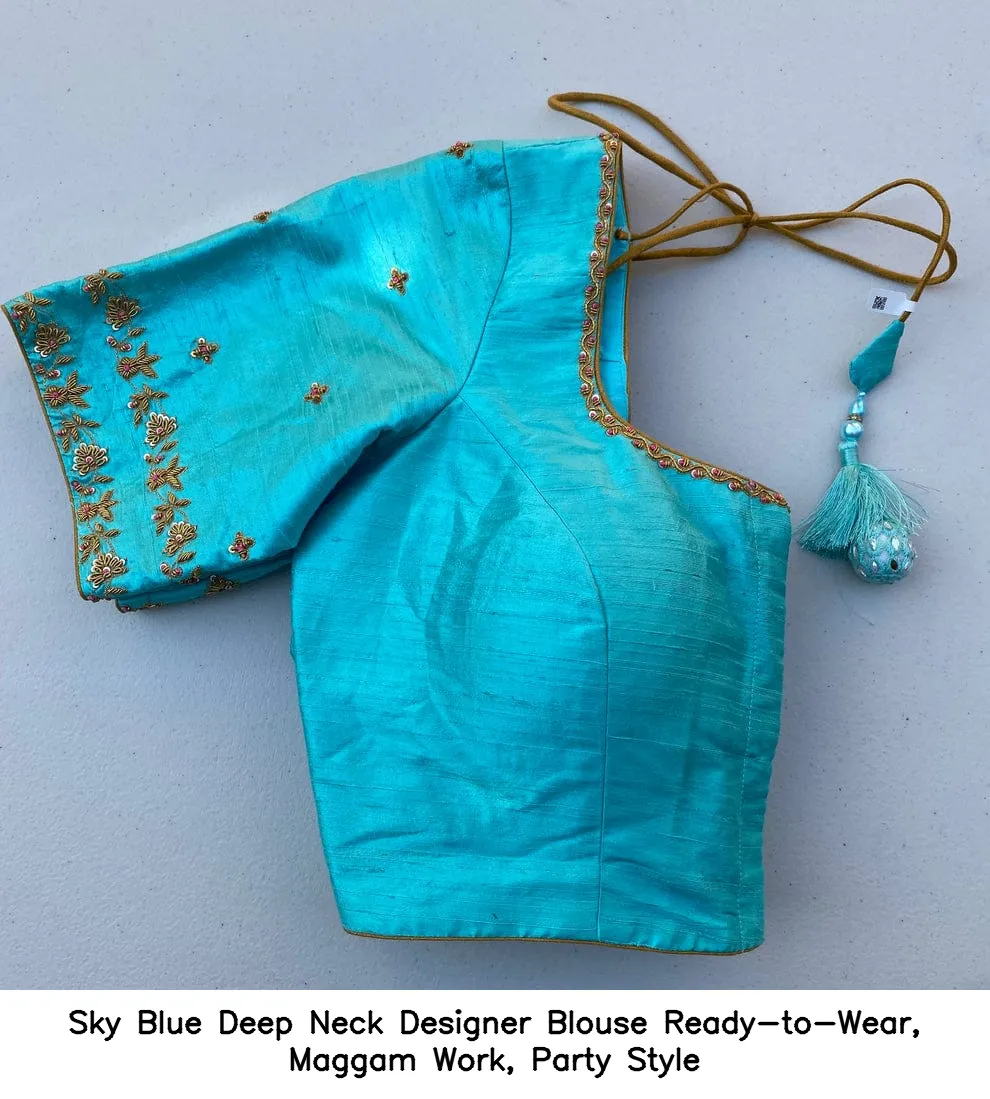 Sky Blue Deep Neck Designer Blouse – Ready-to-Wear, Maggam Work, Party Style