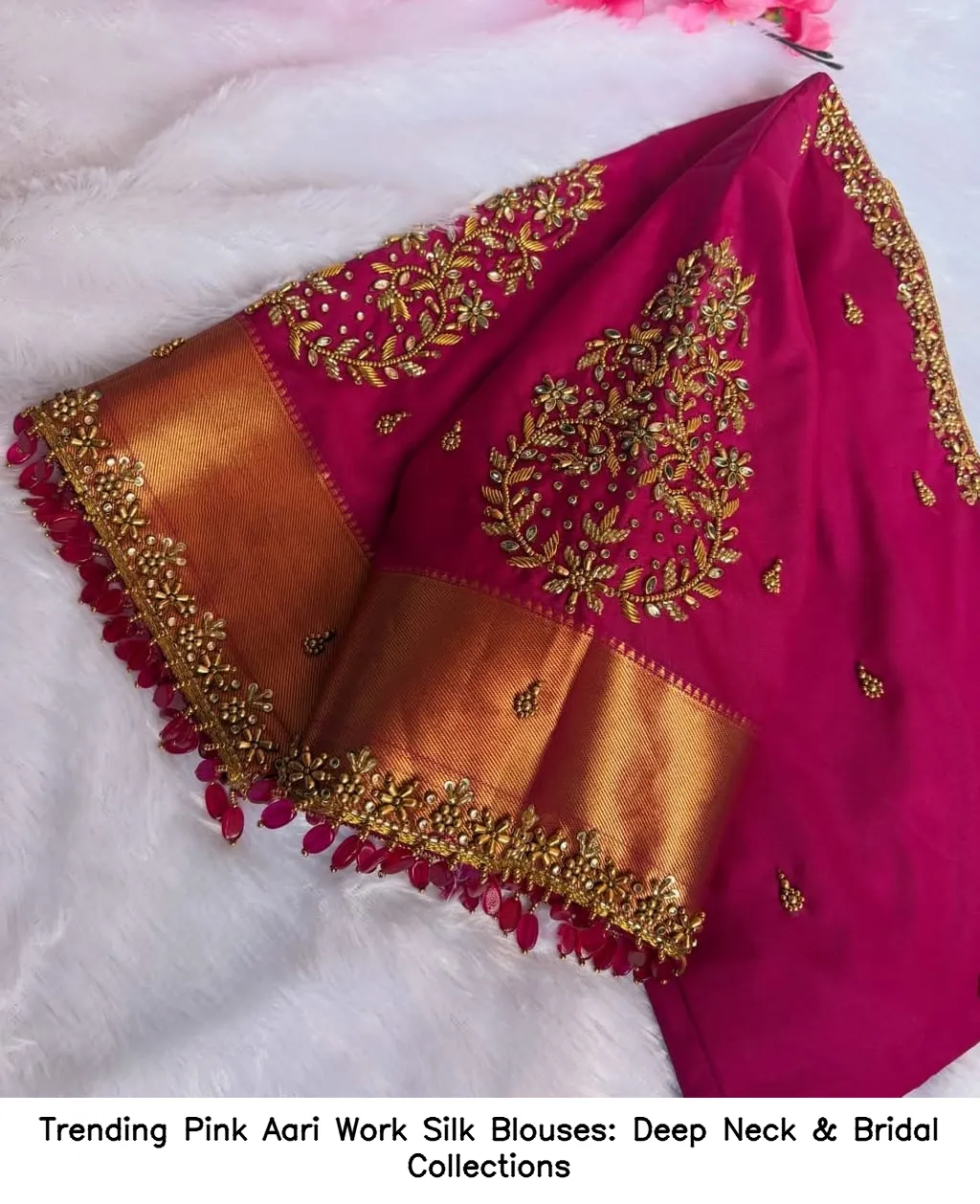 Trending Pink Aari Work Silk Blouses: Deep Neck & Bridal Collections