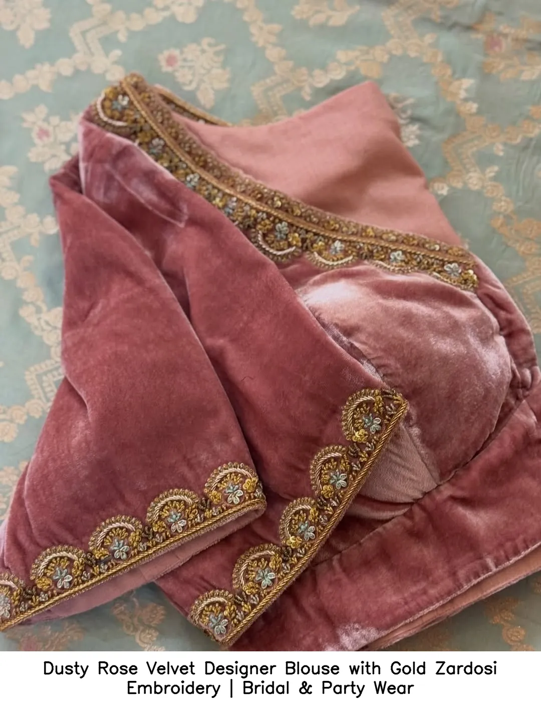 Dusty Rose Velvet Designer Blouse with Gold Zardosi Embroidery | Bridal & Party Wear