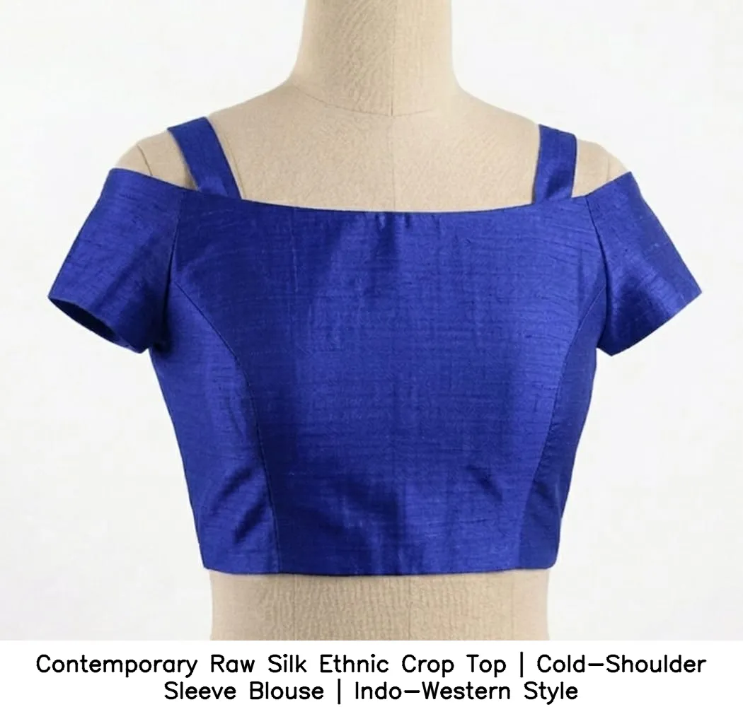 Contemporary Raw Silk Ethnic Crop Top | Cold-Shoulder Sleeve Blouse | Indo-Western Style - Image 4