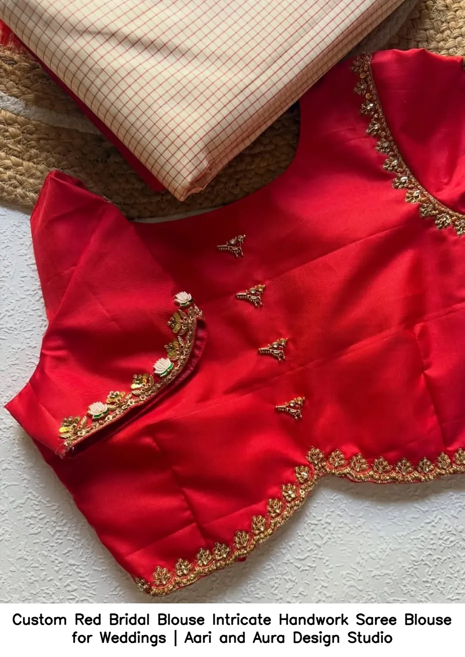 Custom Red Bridal Blouse – Intricate Handwork Saree Blouse for Weddings | Aari and Aura Design Studio