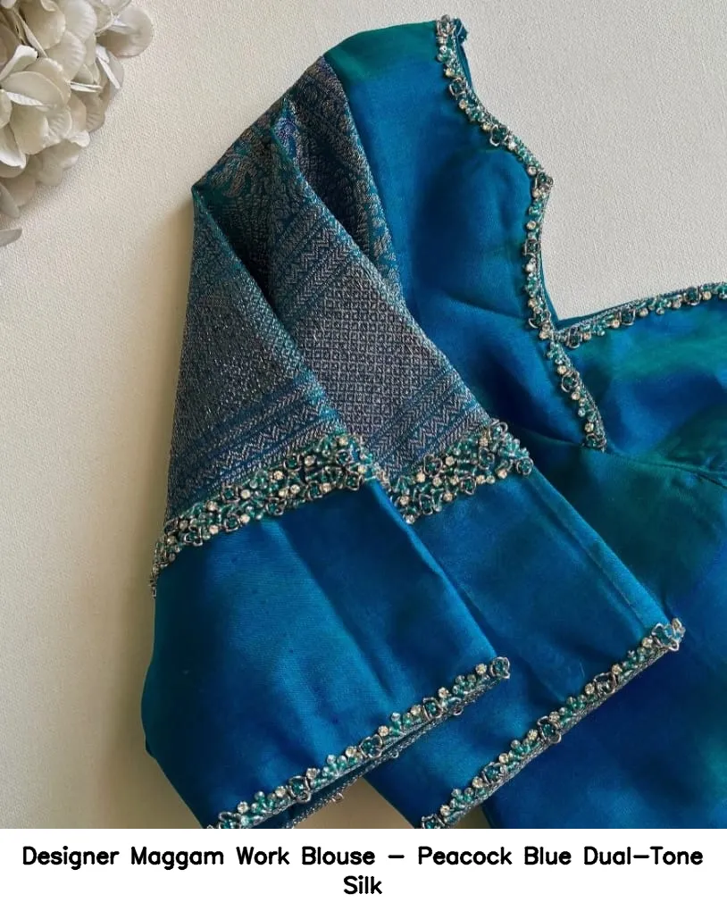 Designer Maggam Work Blouse - Peacock Blue Dual-Tone Silk