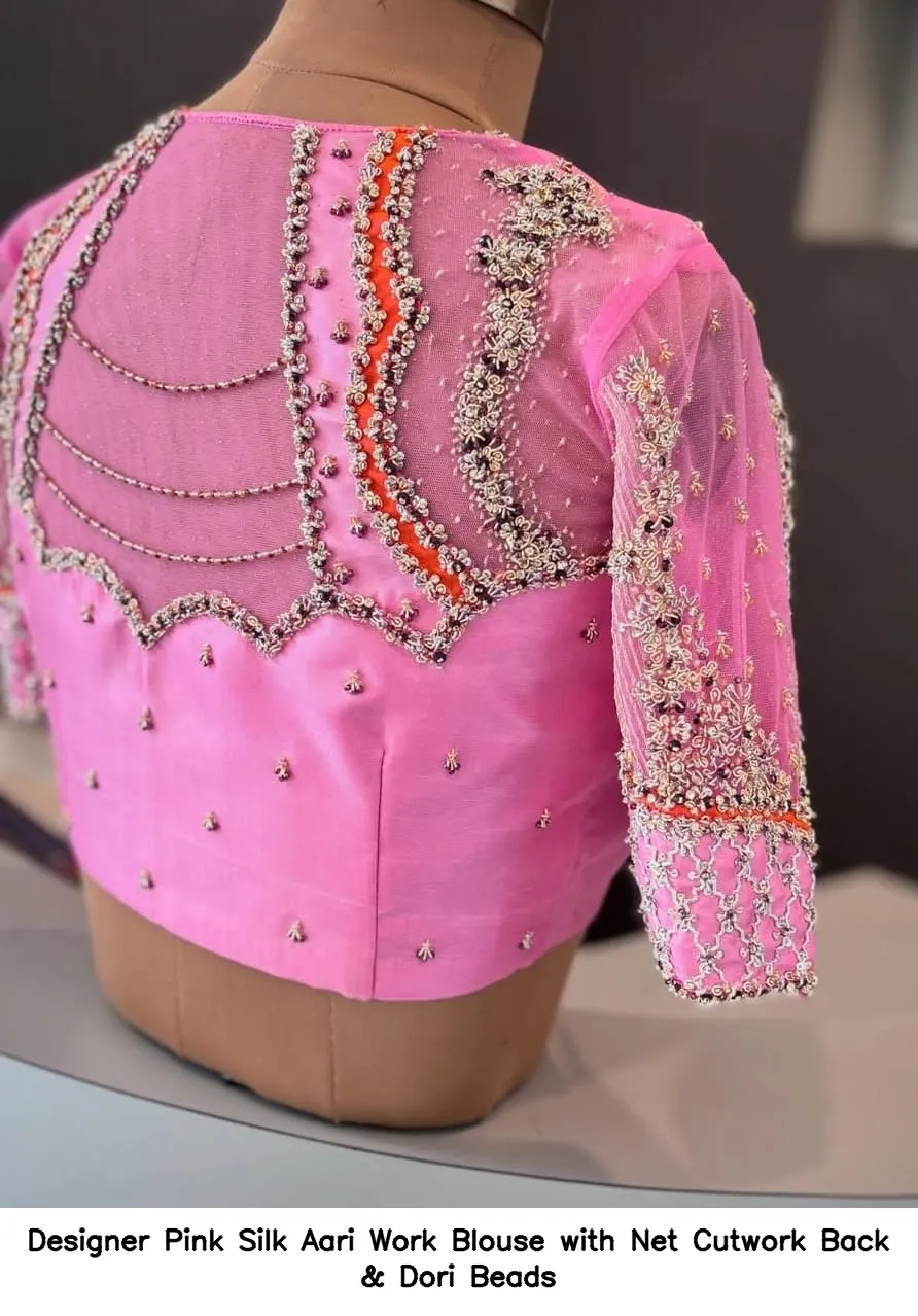 Designer Pink Silk Aari Work Blouse with Net Cutwork Back & Dori Beads