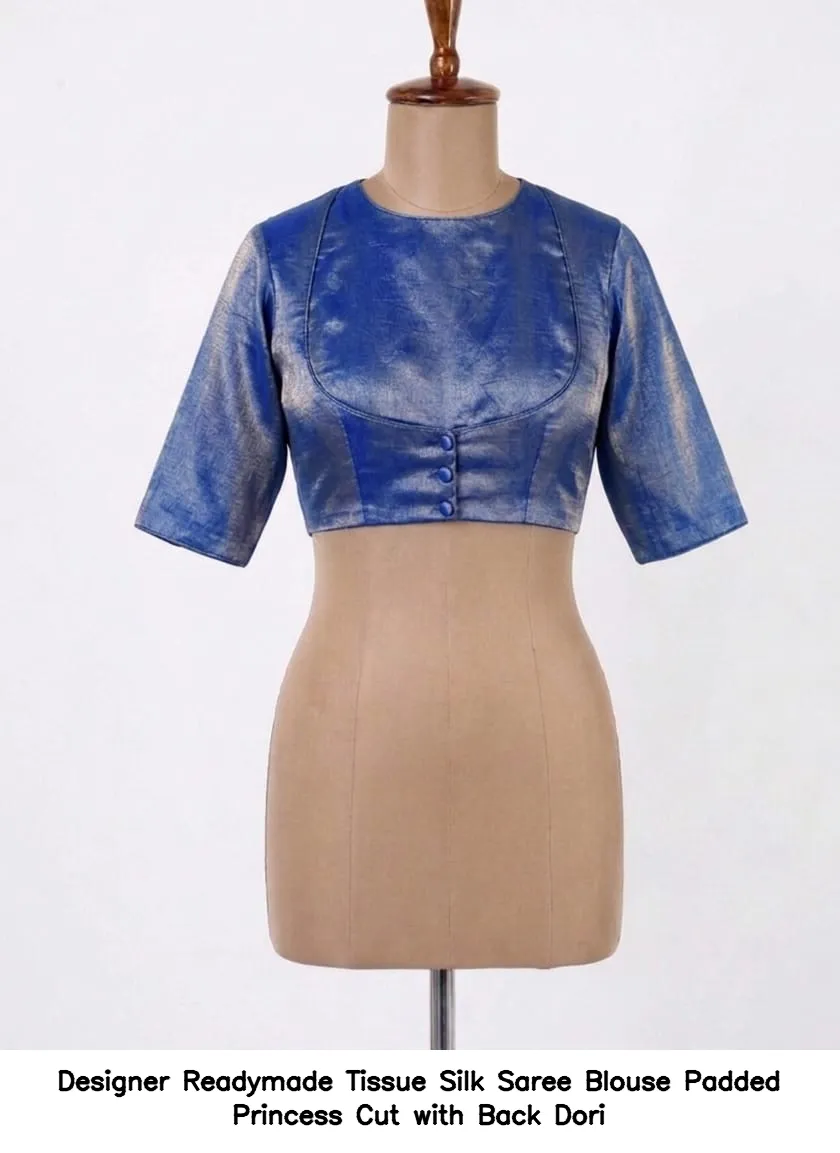 Designer Readymade Tissue Silk Saree Blouse – Padded Princess Cut with Back Dori - Image 6