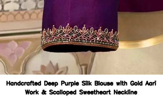 Handcrafted Deep Purple Silk Blouse with Gold Aari Work & Scalloped Sweetheart Neckline - Image 2