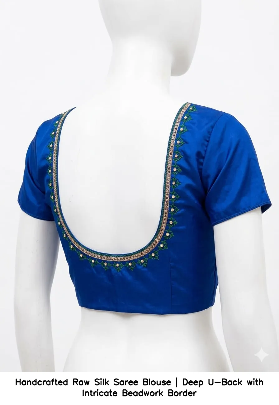 Handcrafted Raw Silk Saree Blouse | Deep U-Back with Intricate Beadwork Border - Image 4