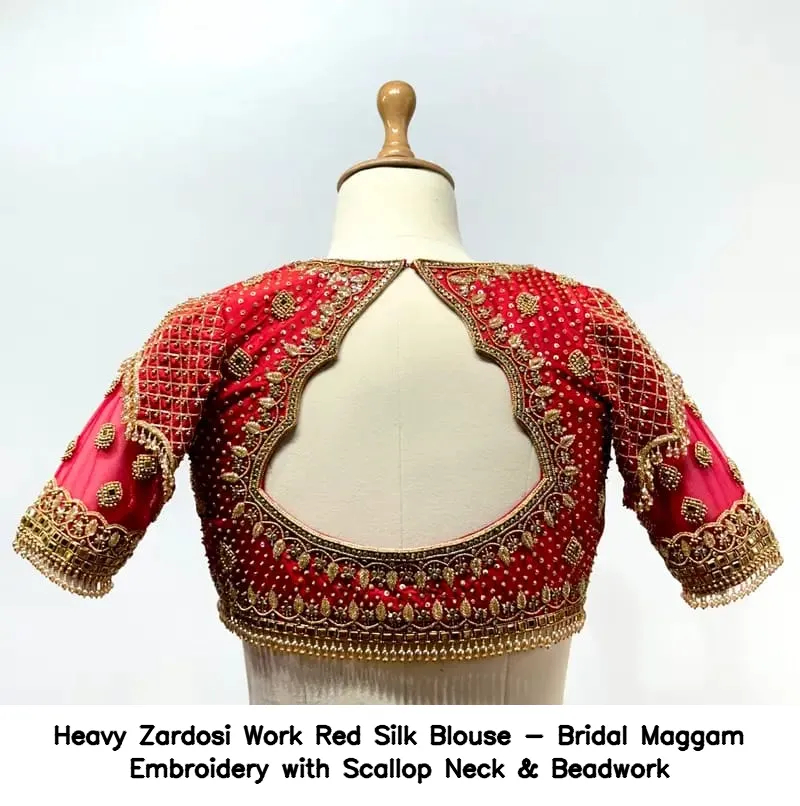 Heavy Zardosi Work Red Silk Blouse - Bridal Maggam Embroidery with Scallop Neck & Beadwork
