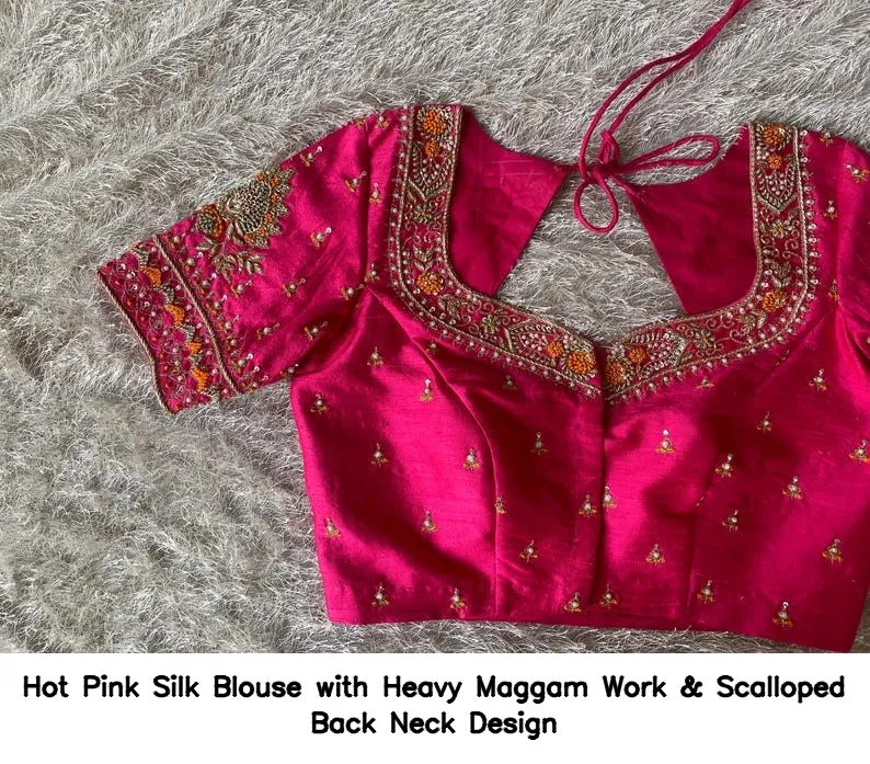 Hot Pink Silk Blouse with Heavy Maggam Work & Scalloped Back Neck Design