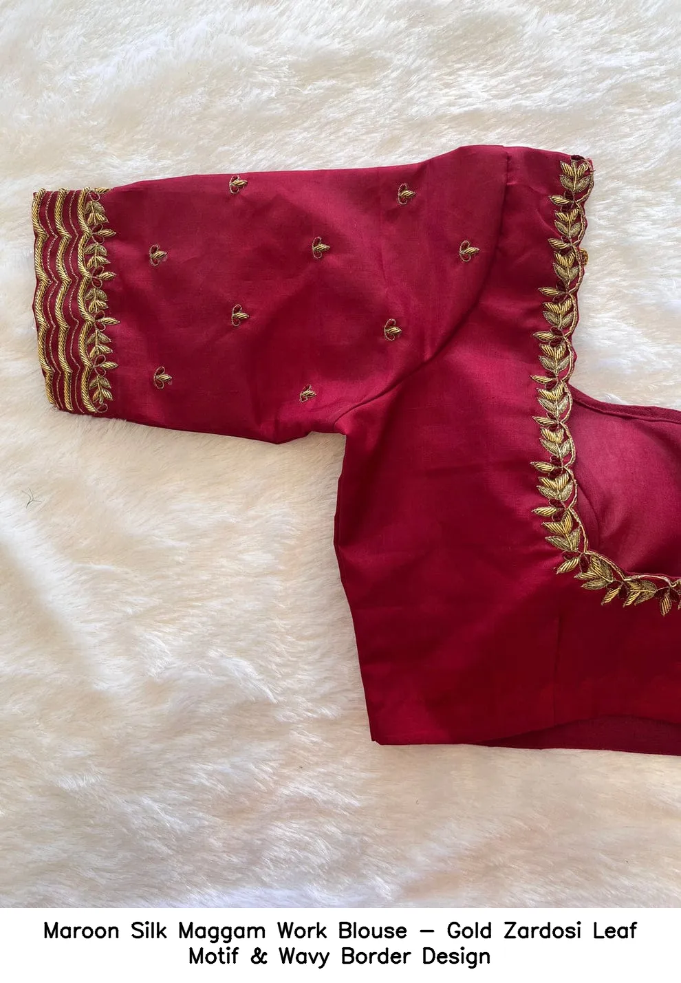 Maroon Silk Maggam Work Blouse - Gold Zardosi Leaf Motif & Wavy Border Design