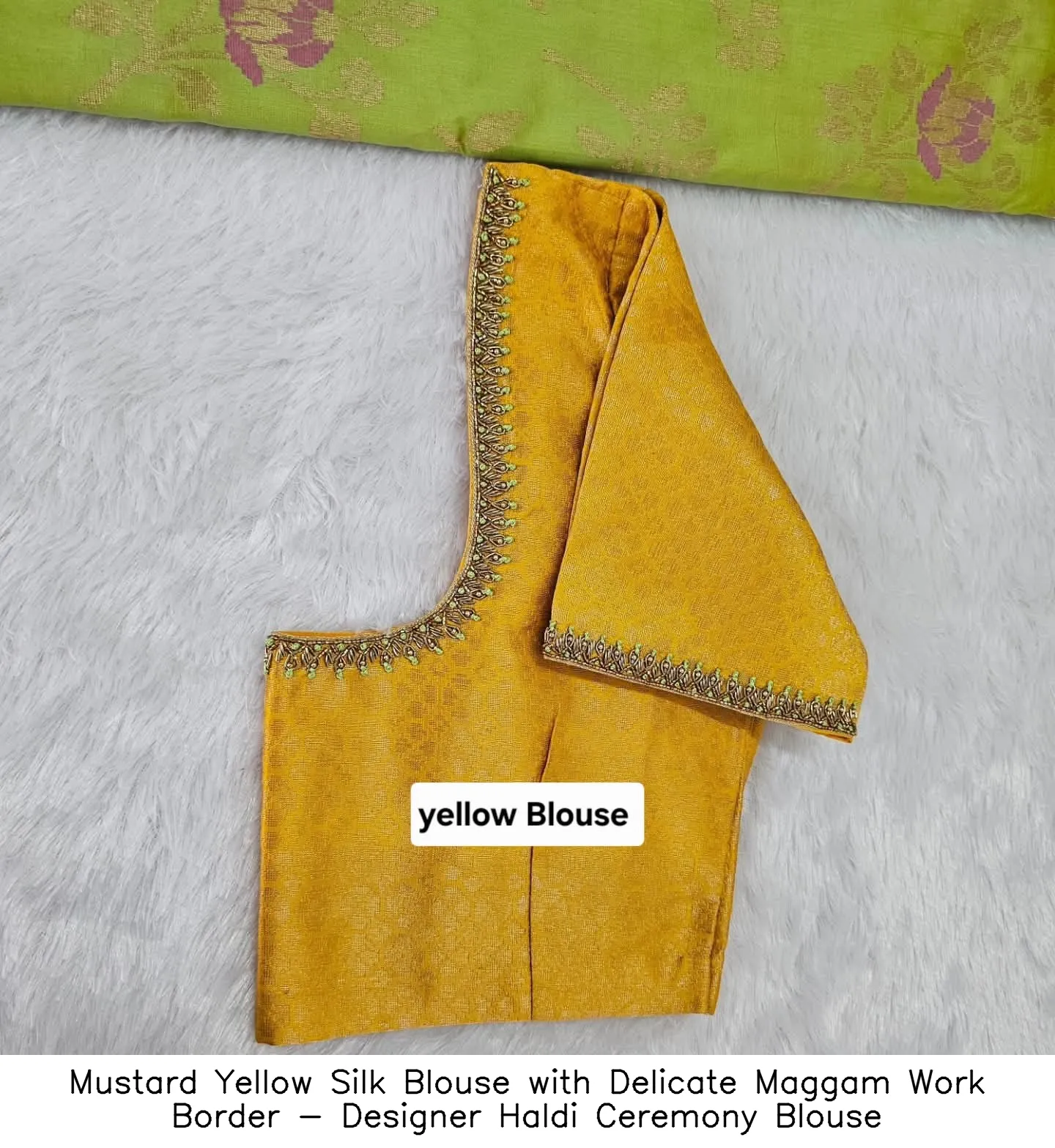 Mustard Yellow Silk Blouse with Delicate Maggam Work Border - Designer Haldi Ceremony Blouse