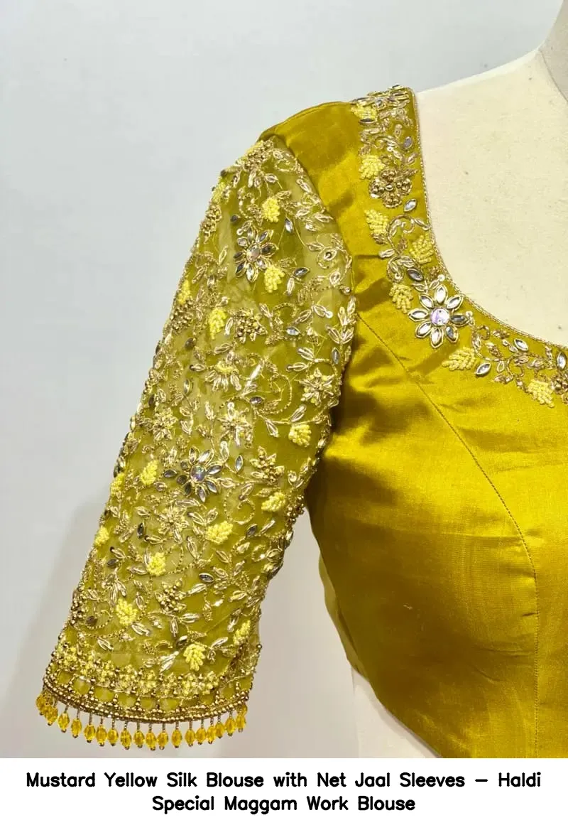 Mustard Yellow Silk Blouse with Net Jaal Sleeves - Haldi Special Maggam Work Blouse
