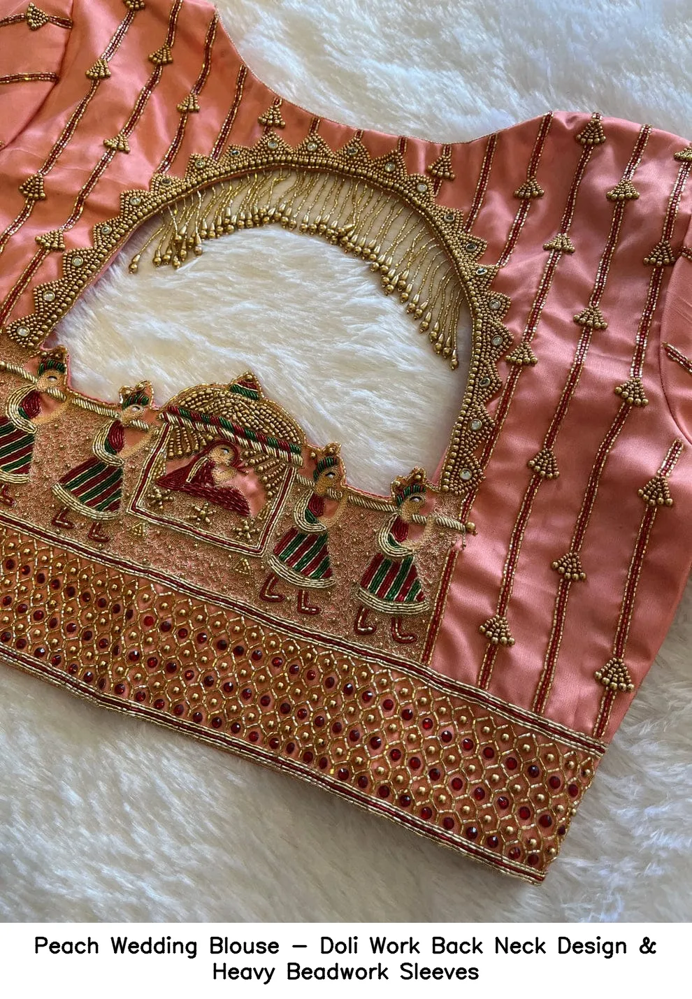 Peach Wedding Blouse - Doli Work Back Neck Design & Heavy Beadwork Sleeves