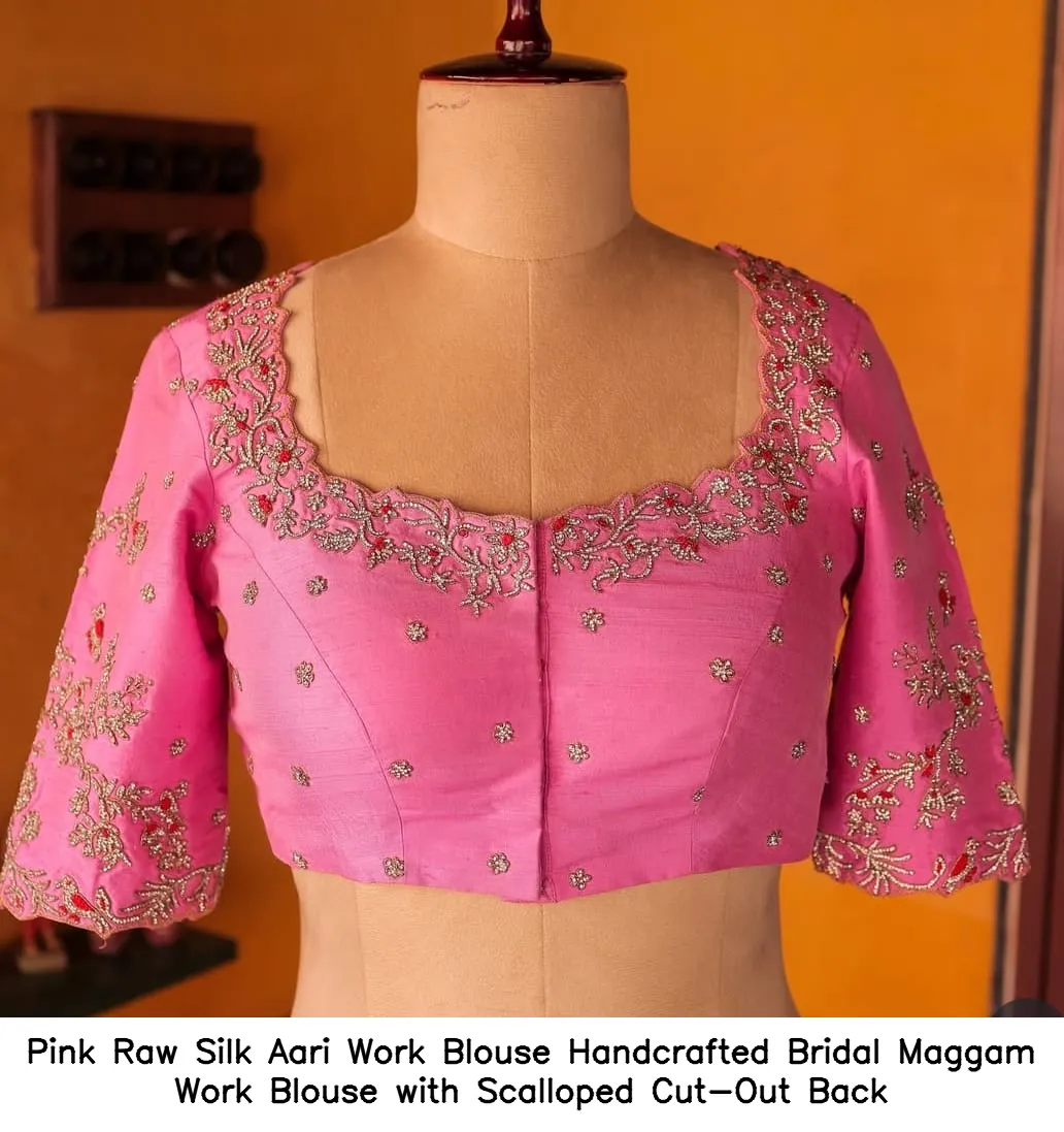 Pink Raw Silk Aari Work Blouse – Handcrafted Bridal Maggam Work Blouse with Scalloped Cut-Out Back