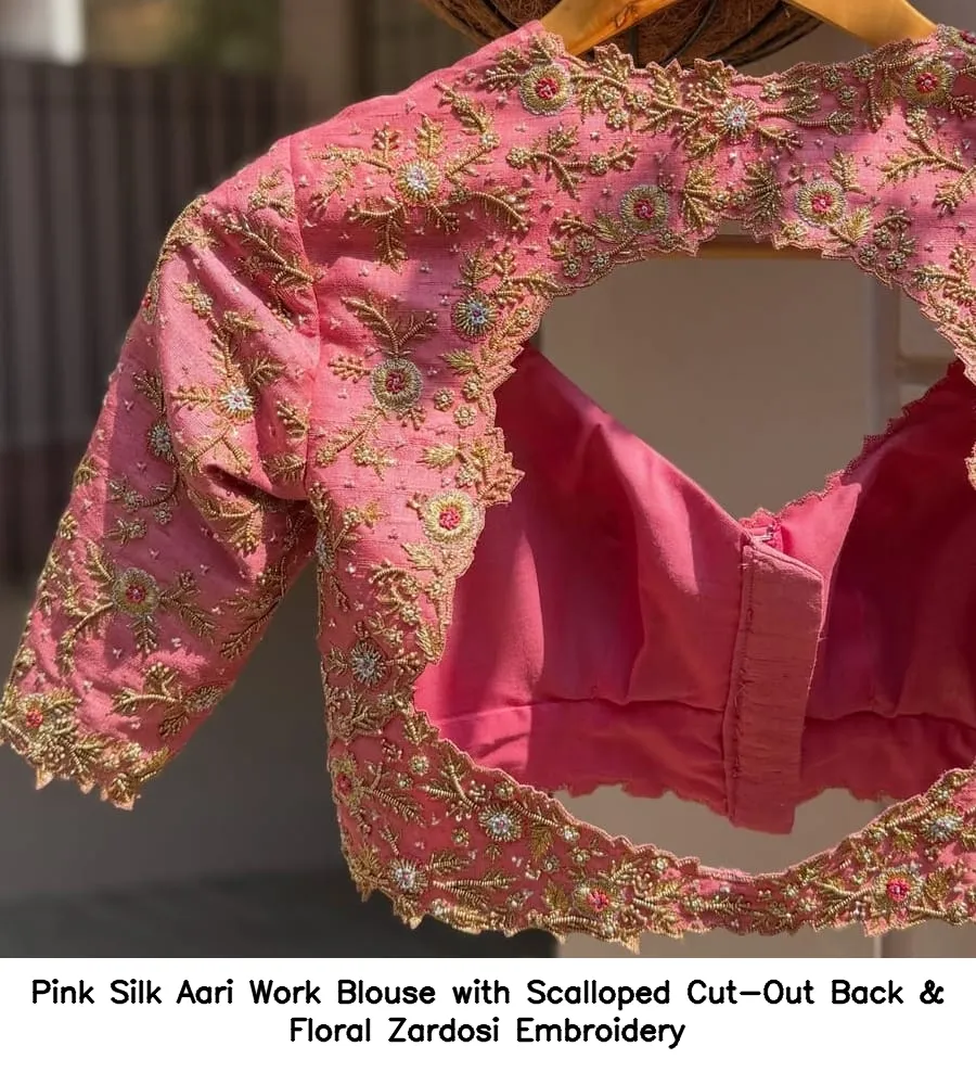 Pink Silk Aari Work Blouse with Scalloped Cut-Out Back & Floral Zardosi Embroidery