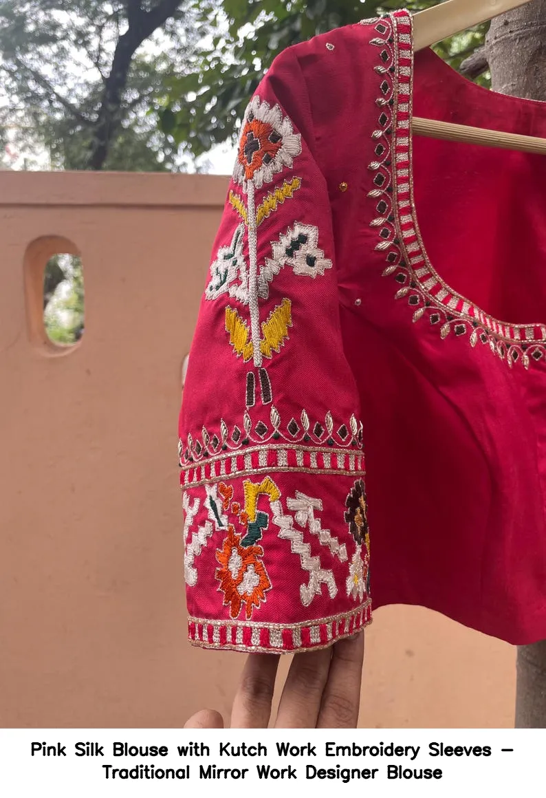 Pink Silk Blouse with Kutch Work Embroidery Sleeves - Traditional Mirror Work Designer Blouse - Image 2