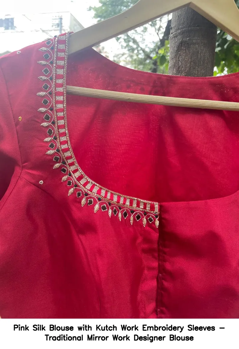 Pink Silk Blouse with Kutch Work Embroidery Sleeves - Traditional Mirror Work Designer Blouse - Image 4
