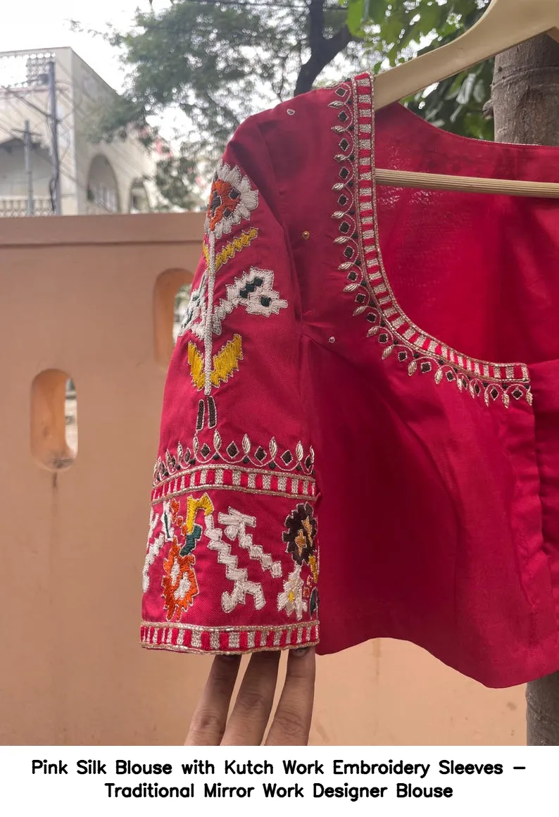Pink Silk Blouse with Kutch Work Embroidery Sleeves - Traditional Mirror Work Designer Blouse - Image 6