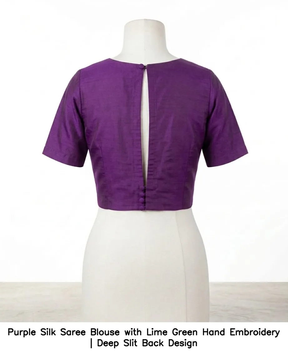 Purple Silk Saree Blouse with Lime Green Hand Embroidery | Deep Slit Back Design