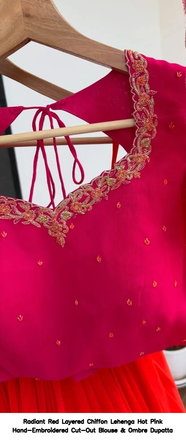 Radiant Red Layered Chiffon Lehenga – Hot Pink Hand-Embroidered Cut-Out Blouse & Ombre Dupatta