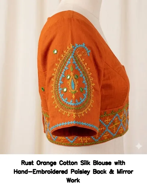 Rust Orange Cotton Silk Blouse with Hand-Embroidered Paisley Back & Mirror Work