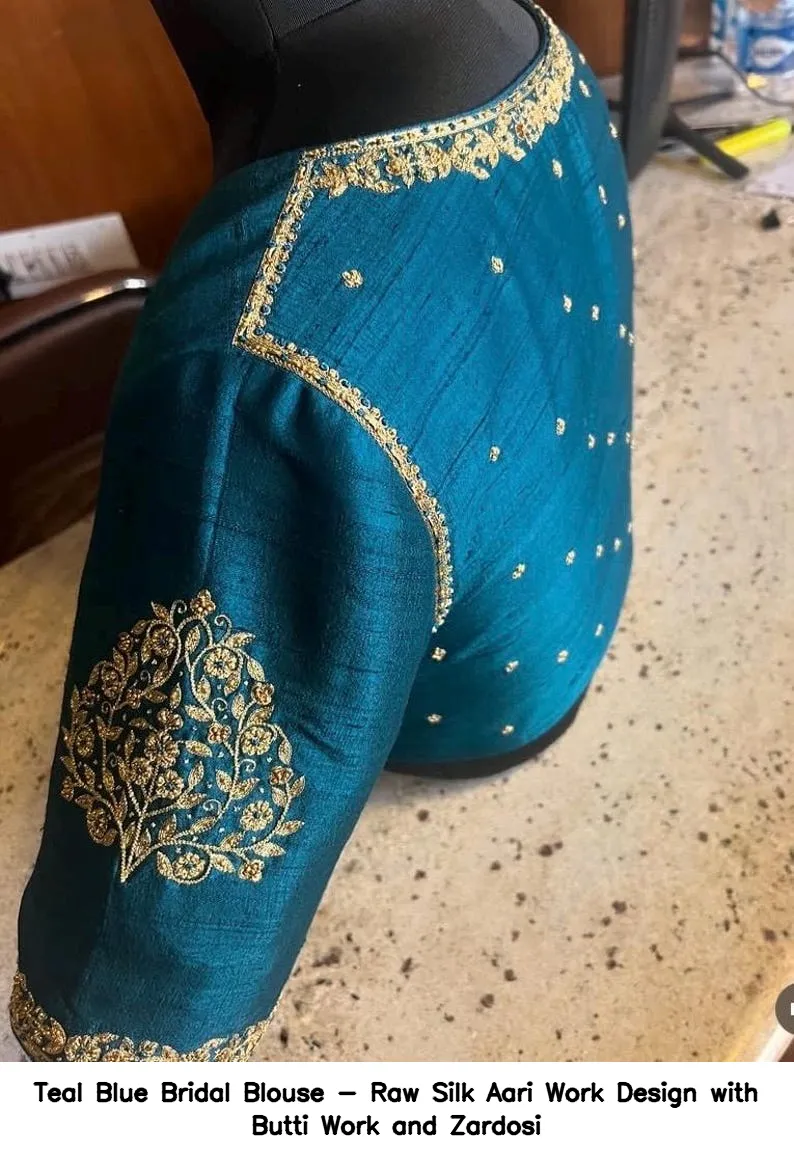 Teal Blue Bridal Blouse - Raw Silk Aari Work Design with Butti Work and Zardosi