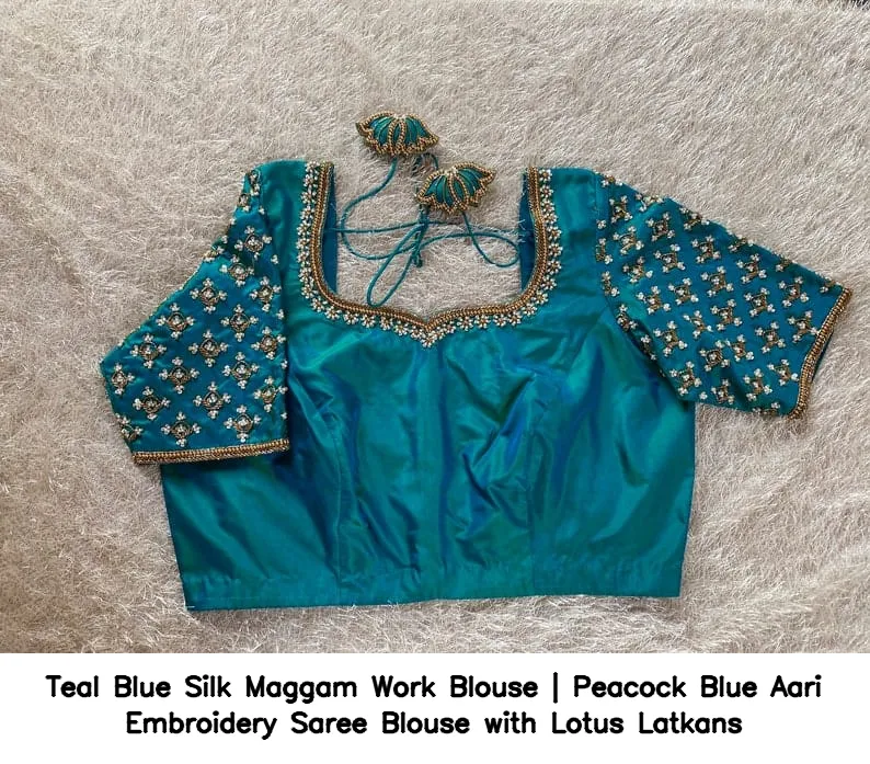 Teal Blue Silk Maggam Work Blouse | Peacock Blue Aari Embroidery Saree Blouse with Lotus Latkans
