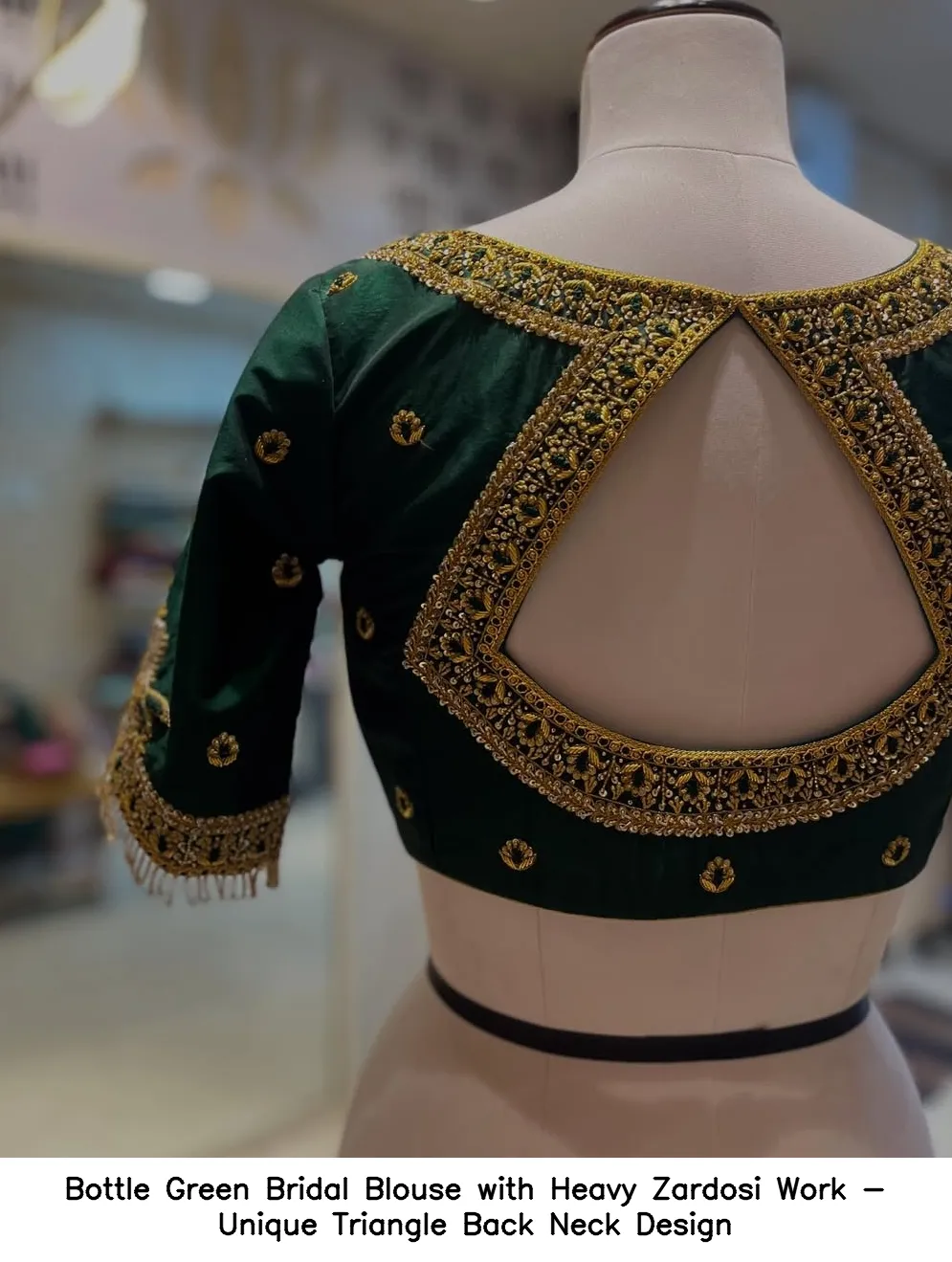 Bottle Green Bridal Blouse with Heavy Zardosi Work - Unique Triangle Back Neck Design