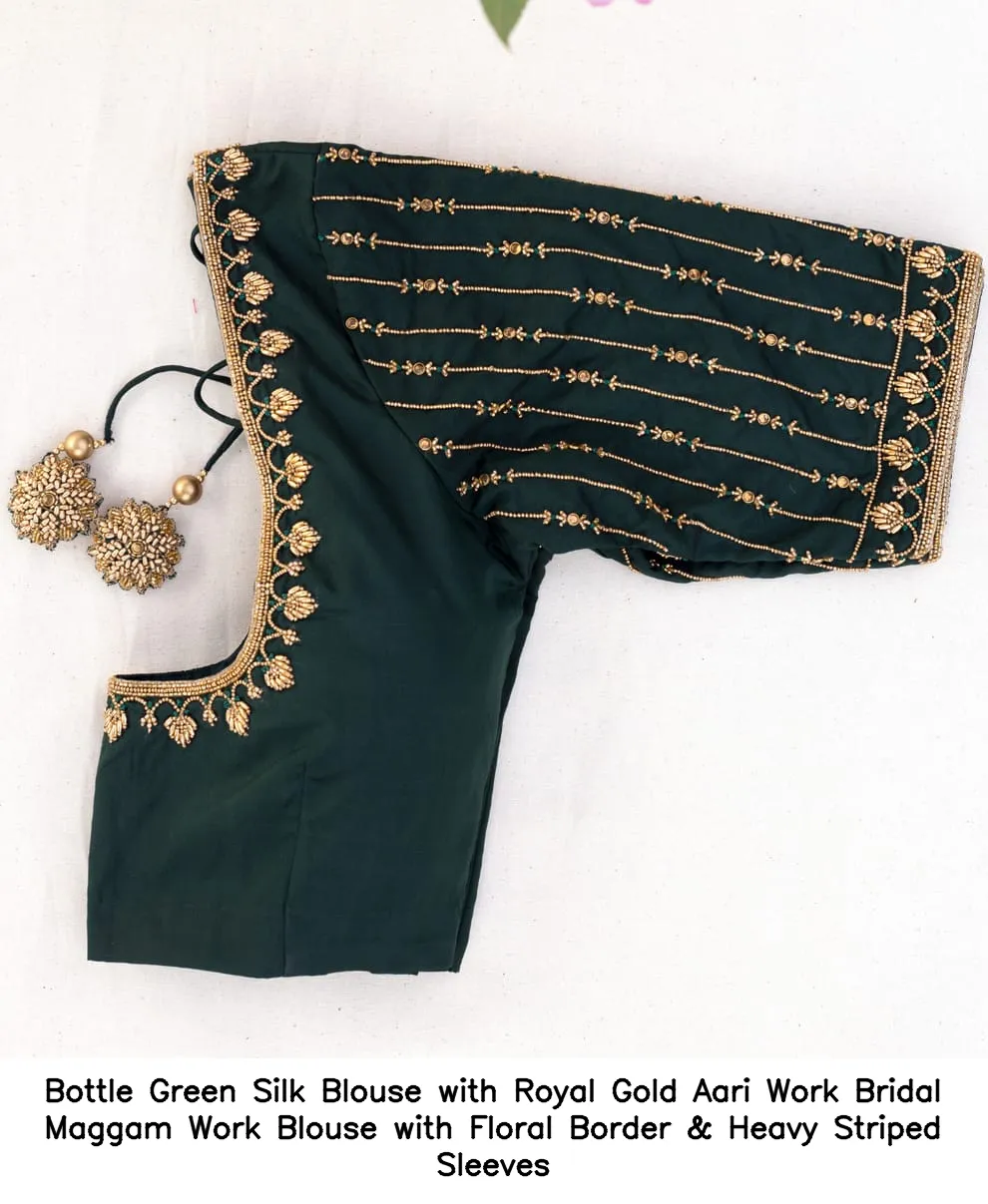 Bottle Green Silk Blouse with Royal Gold Aari Work – Bridal Maggam Work Blouse with Floral Border & Heavy Striped Sleeves - Image 3