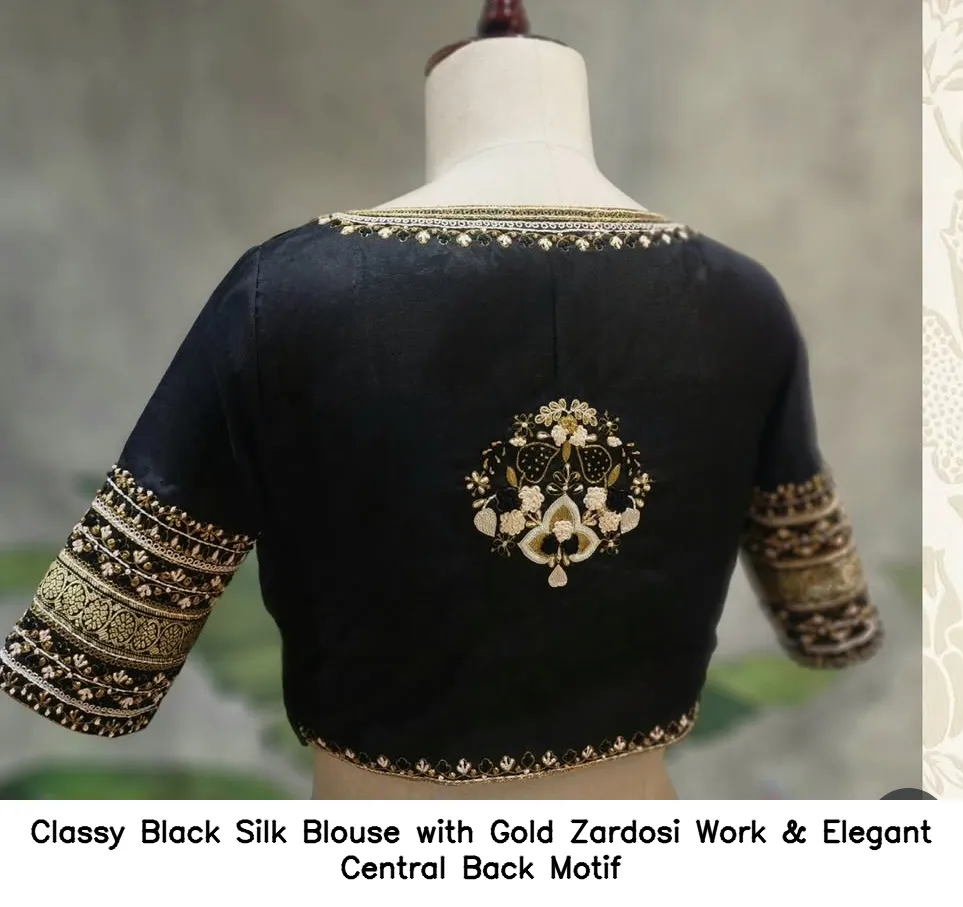 Classy Black Silk Blouse with Gold Zardosi Work & Elegant Central Back Motif