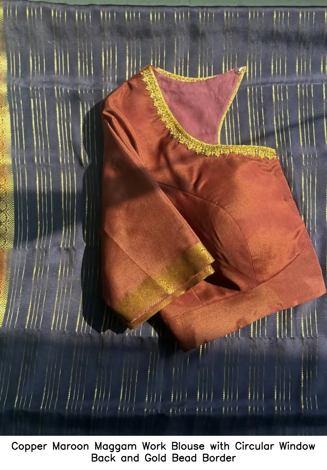 Copper Maroon Maggam Work Blouse with Circular Window Back and Gold Bead Border