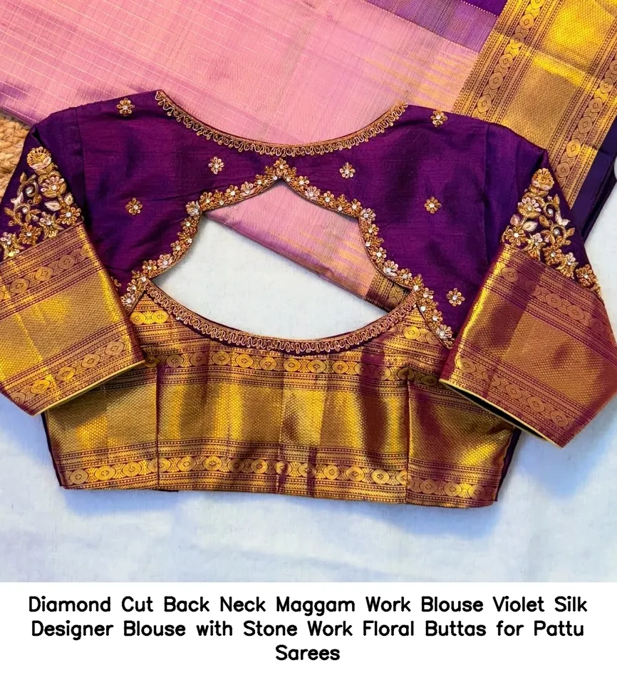 Diamond Cut Back Neck Maggam Work Blouse – Violet Silk Designer Blouse with Stone Work Floral Buttas for Pattu Sarees