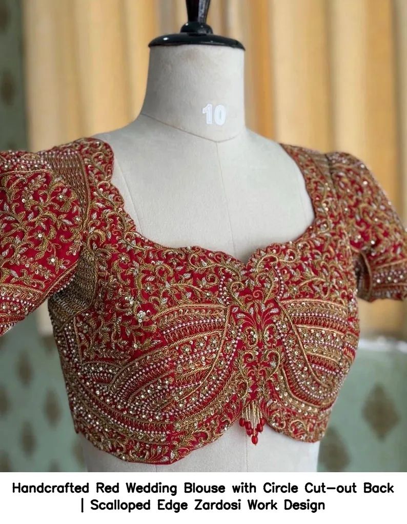Handcrafted Red Wedding Blouse with Circle Cut-out Back | Scalloped Edge Zardosi Work Design